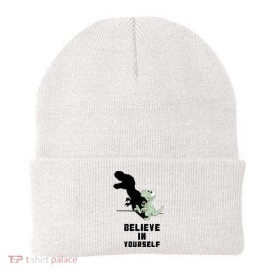 Believe In Yourself Funny Dinosaur Beanie