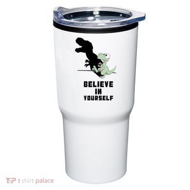 Believe In Yourself Funny Dinosaur Tumbler