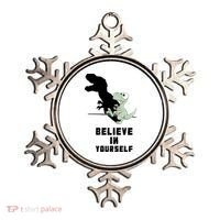 Believe In Yourself Funny Dinosaur Ornament thumb 0