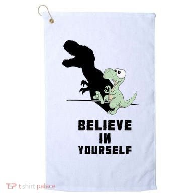 Believe In Yourself Funny Dinosaur Golf Towel