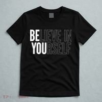 Believe In Yourself Motivational Inspirational Positive Slogan T-Shirt thumb 5