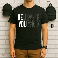 Believe In Yourself Motivational Inspirational Positive Slogan T-Shirt thumb 6