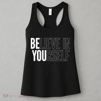 Believe In Yourself Motivational Inspirational Positive Slogan Women's Tank Top thumb 3