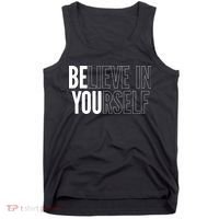 Believe In Yourself Motivational Inspirational Positive Slogan Tank Top thumb 0