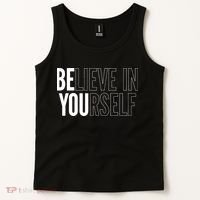 Believe In Yourself Motivational Inspirational Positive Slogan Tank Top thumb 2