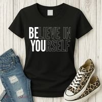 Believe In Yourself Motivational Inspirational Positive Slogan Women's T-Shirt thumb 3