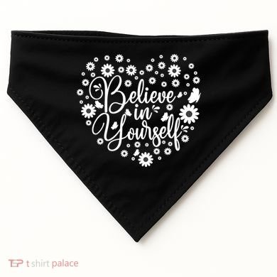 Believe In Yourself USA-Made Doggie Bandana