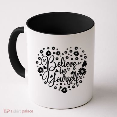 Believe In Yourself Coffee Mug