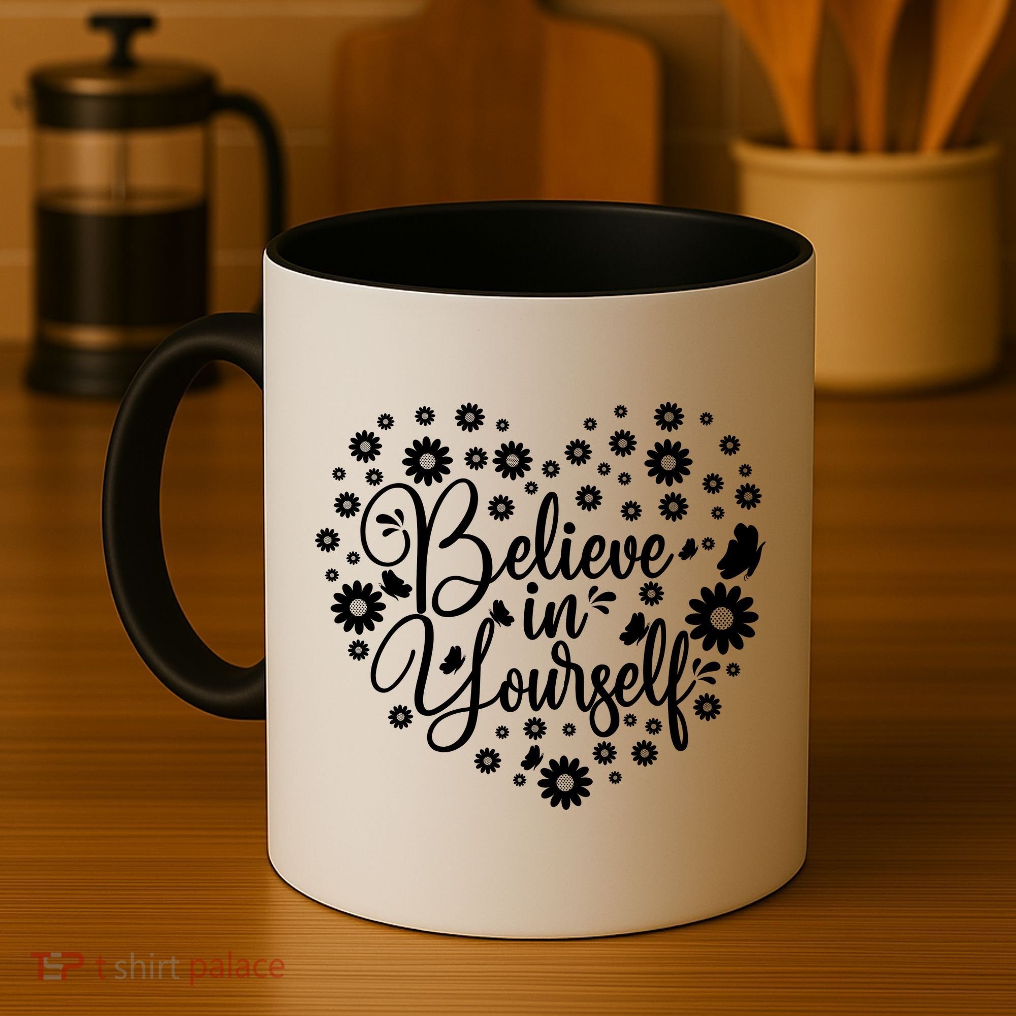 Believe In Yourself Coffee Mug