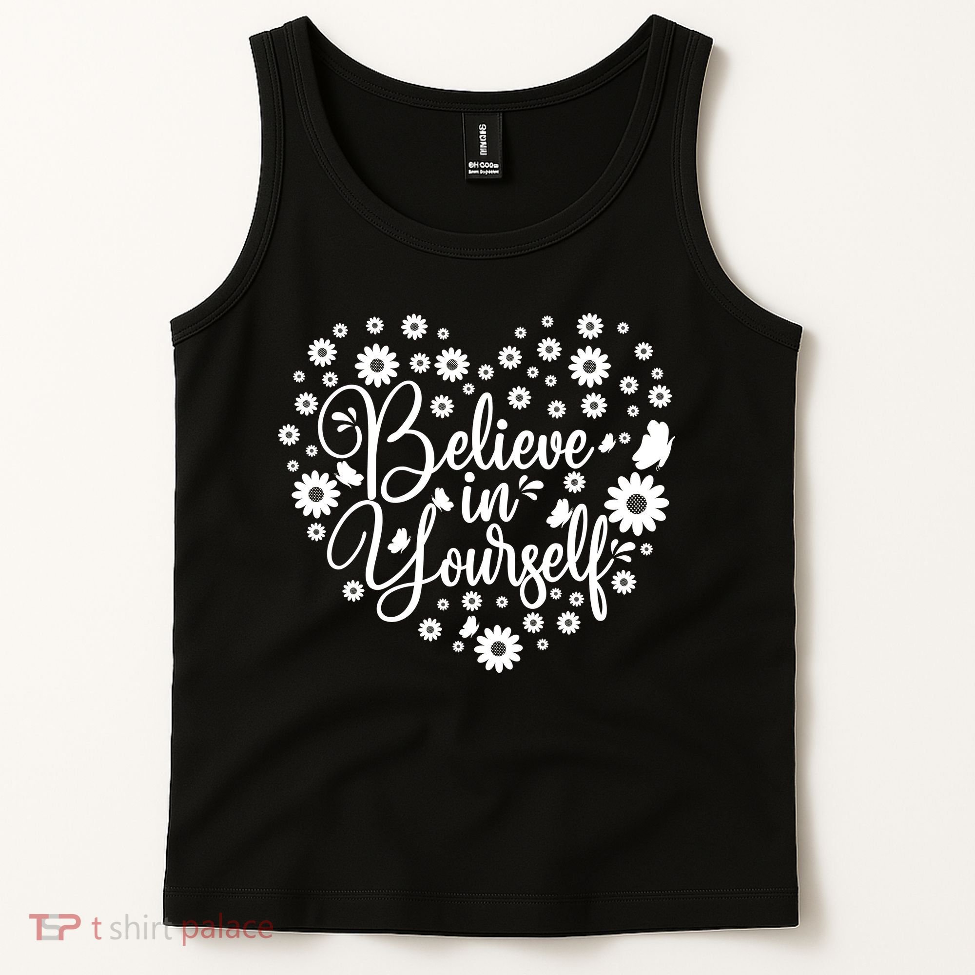 Believe In Yourself Tank Top