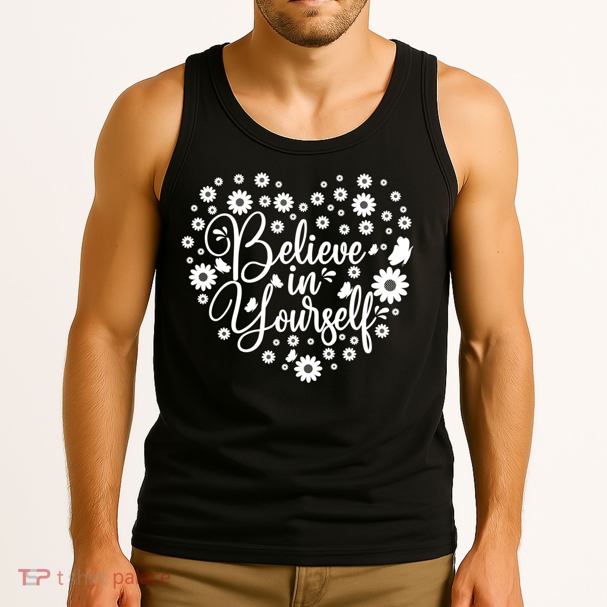 Believe In Yourself Tank Top