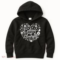 Believe In Yourself Kids Hoodie thumb 0