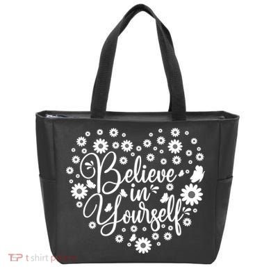 Believe In Yourself Tote Bag