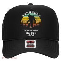 Believe In Yourself Even When No One Else Does Bigfoot Hat thumb 0
