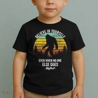 Believe In Yourself Even When No One Else Does Bigfoot Toddler T-Shirt thumb 2