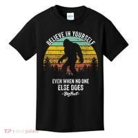 Believe In Yourself Even When No One Else Does Bigfoot Kids T-Shirt thumb 0
