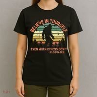 Believe In Yourself Sasquatch Funny Motivational Bigfoot T-Shirt thumb 4