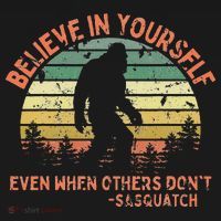 Believe In Yourself Sasquatch Funny Motivational Bigfoot Women's Tank Top thumb 5