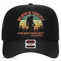 Believe In Yourself Sasquatch Funny Motivational Bigfoot Hat thumb 0