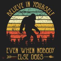 Believe In Yourself Even When No One Else Does Funny Bigfoot Beanie thumb 2