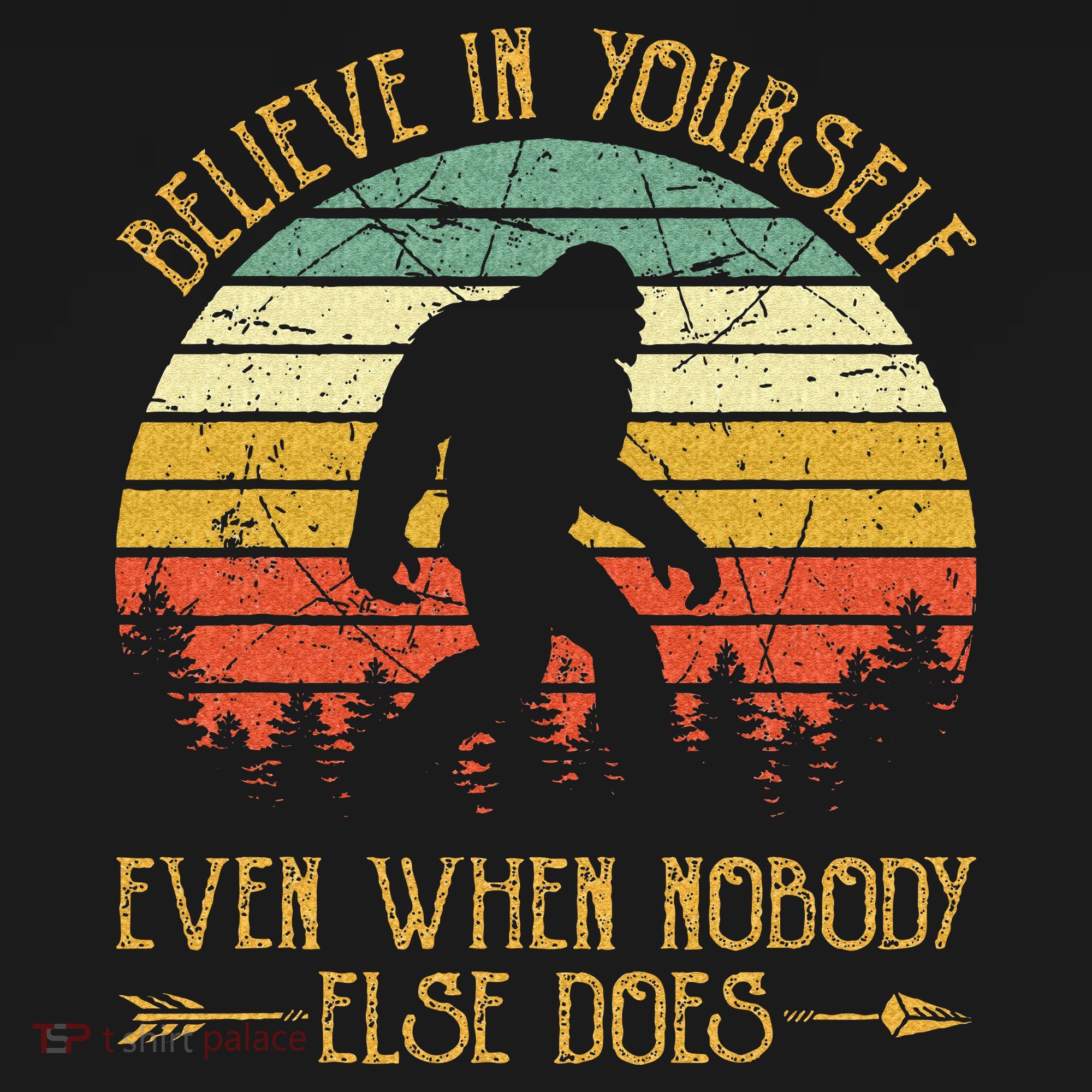 Believe In Yourself Even When No One Else Does Funny Bigfoot Ornament