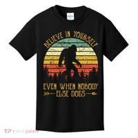 Believe In Yourself Even When No One Else Does Funny Bigfoot Kids T-Shirt thumb 0