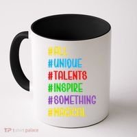 Believe In Your Talents Inspiring Creative Magic Art Coffee Mug thumb 0