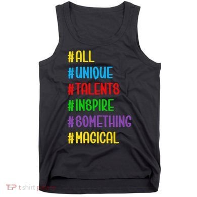 Believe In Your Talents Inspiring Creative Magic Art Tank Top