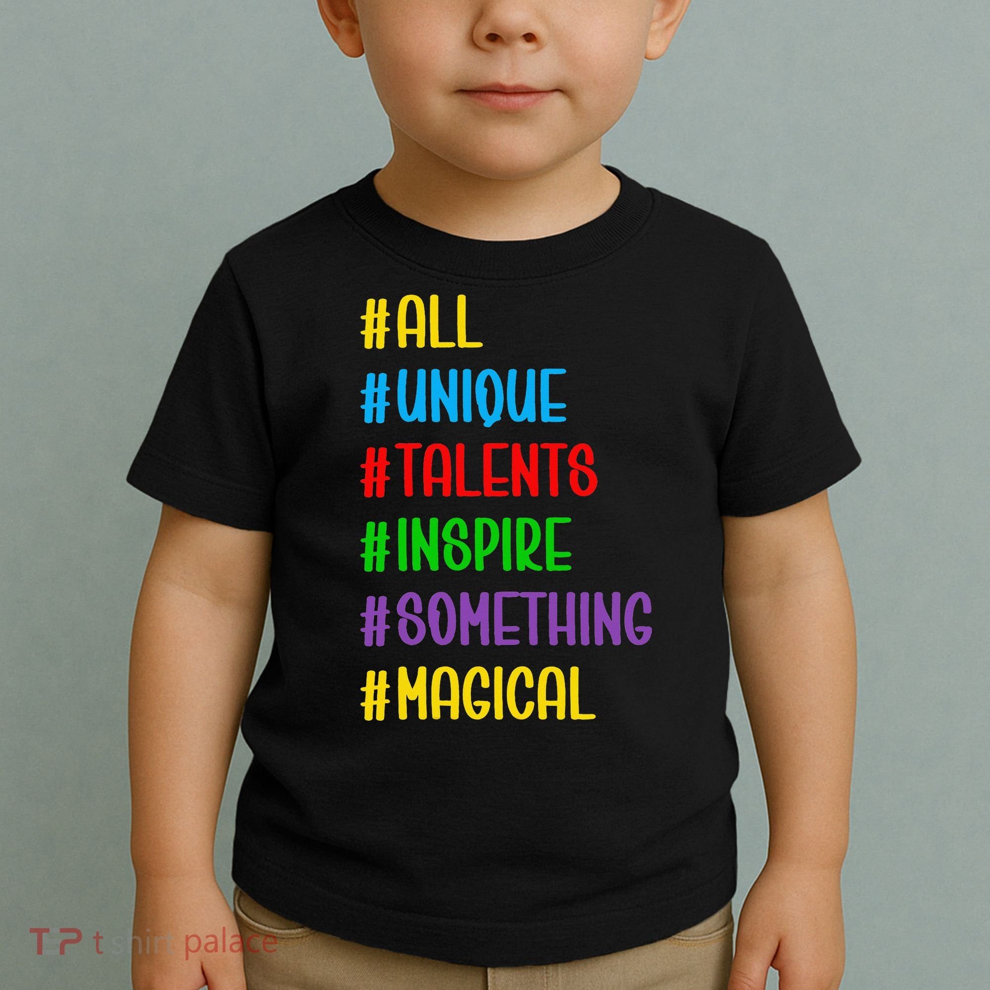 Believe In Your Talents Inspiring Creative Magic Art Toddler T-Shirt