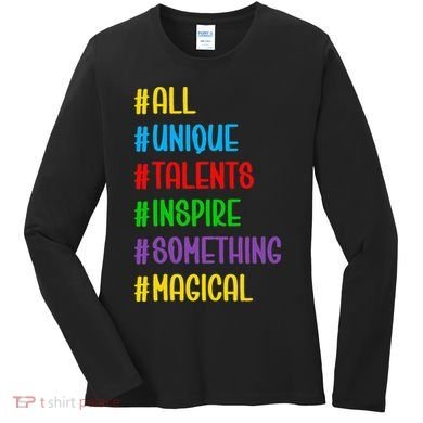 Believe In Your Talents Inspiring Creative Magic Art Women's Long Sleeve Shirt