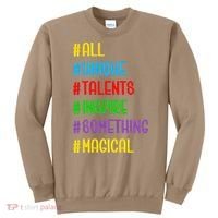 Believe In Your Talents Inspiring Creative Magic Art Sweatshirt thumb 0