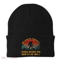 Believe In Yourself Even When No One Else Will Bigfoot Beanie thumb 0