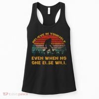 Believe In Yourself Even When No One Else Will Bigfoot Women's Tank Top thumb 0