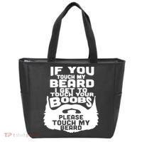 Beard If You Touch My Beard I Get To Touch Your Boobs Tote Bag thumb 0