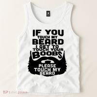 Beard If You Touch My Beard I Get To Touch Your Boobs Tank Top thumb 2