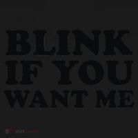 BLINK IF YOU WANT ME Tote Bag thumb 4