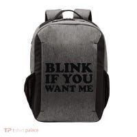 BLINK IF YOU WANT ME Vector Backpack thumb 0