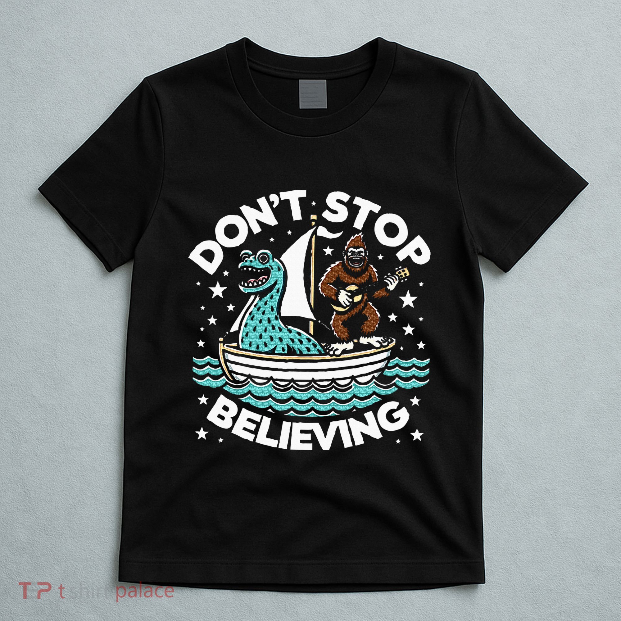 Believe In Yourself & Mythical Creatures Bigfoot Loch Ness T-Shirt