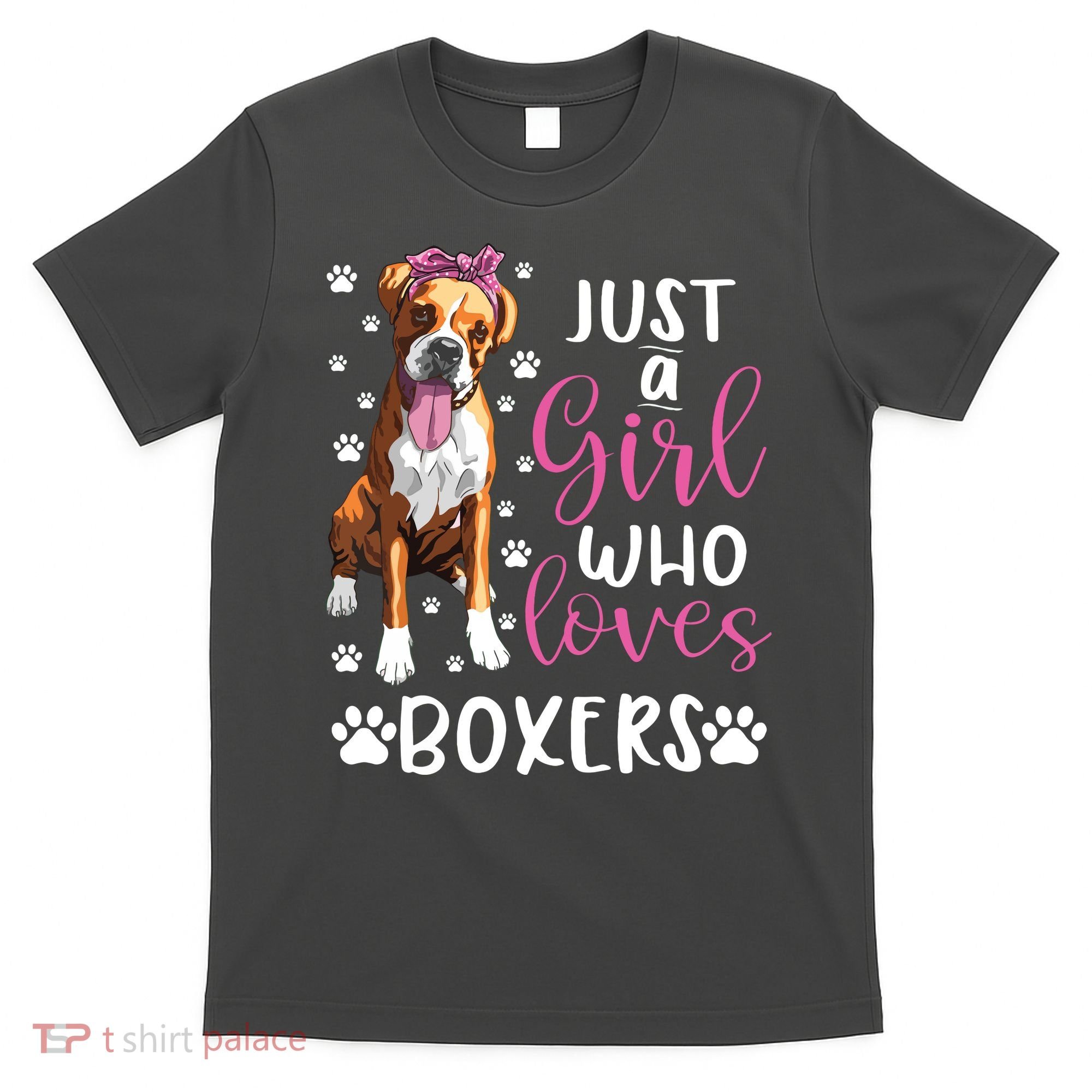 Boxer Just A Girl Who Loves Boxers Dogs Lover Girl Gift T-Shirt