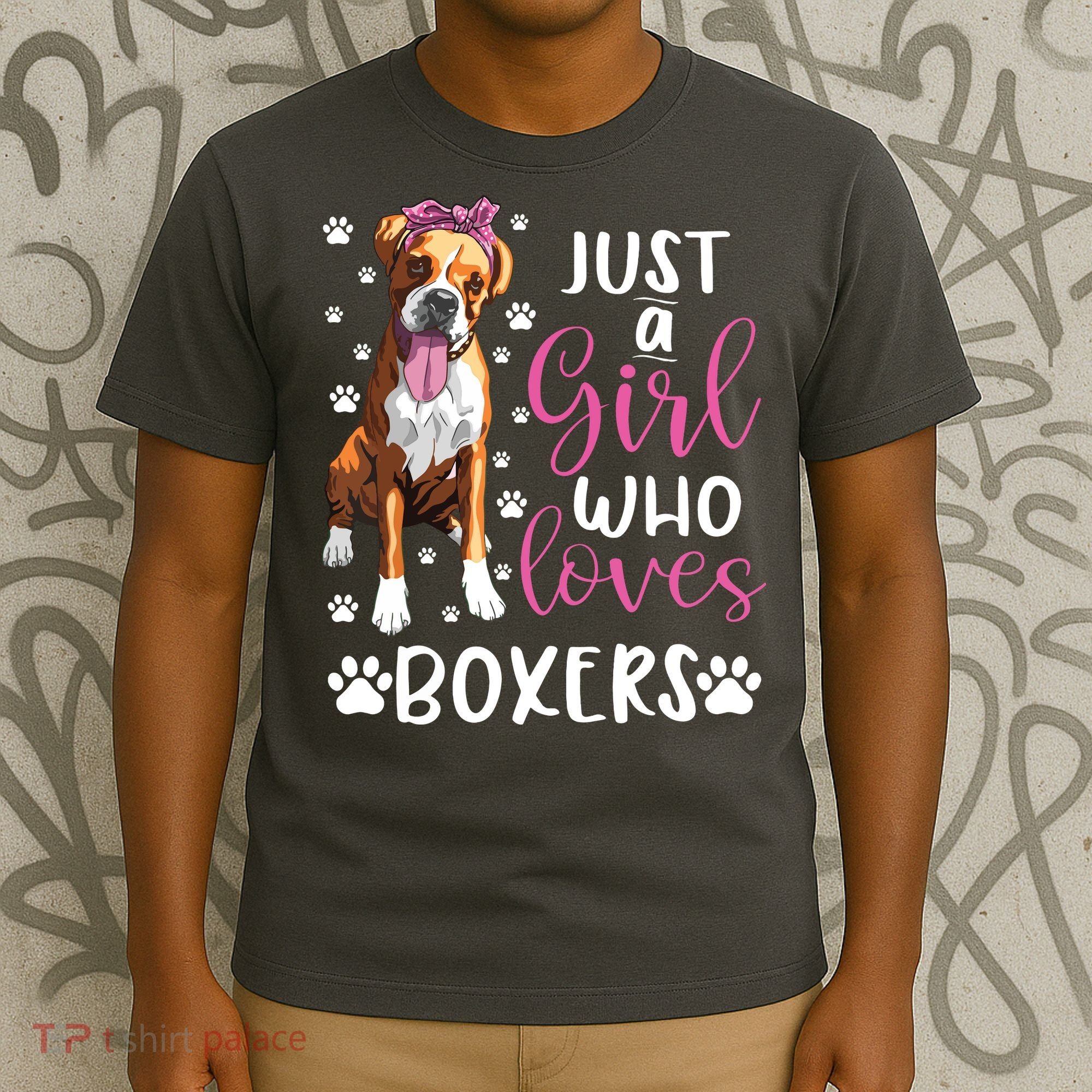 Boxer Just A Girl Who Loves Boxers Dogs Lover Girl Gift T-Shirt