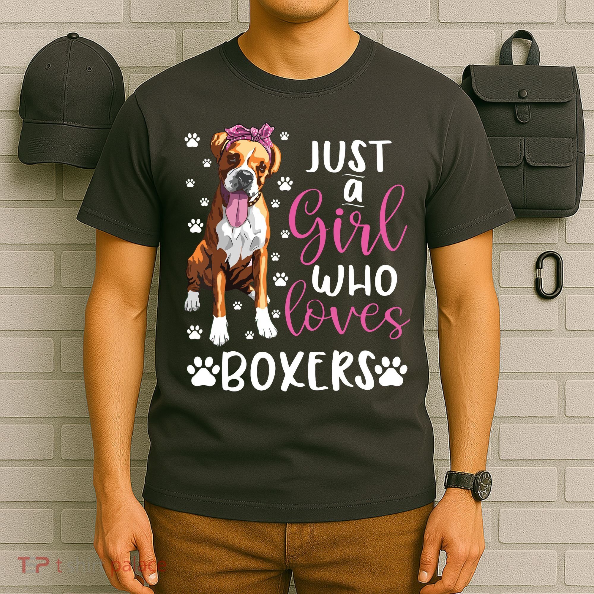Boxer Just A Girl Who Loves Boxers Dogs Lover Girl Gift T-Shirt