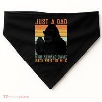 Bigfoot Just A Dad Who Always Came Back With The Milk USA-Made Doggie Bandana thumb 0