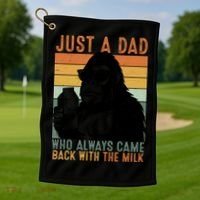 Bigfoot Just A Dad Who Always Came Back With The Milk Golf Towel thumb 1