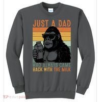 Bigfoot Just A Dad Who Always Came Back With The Milk Sweatshirt thumb 0