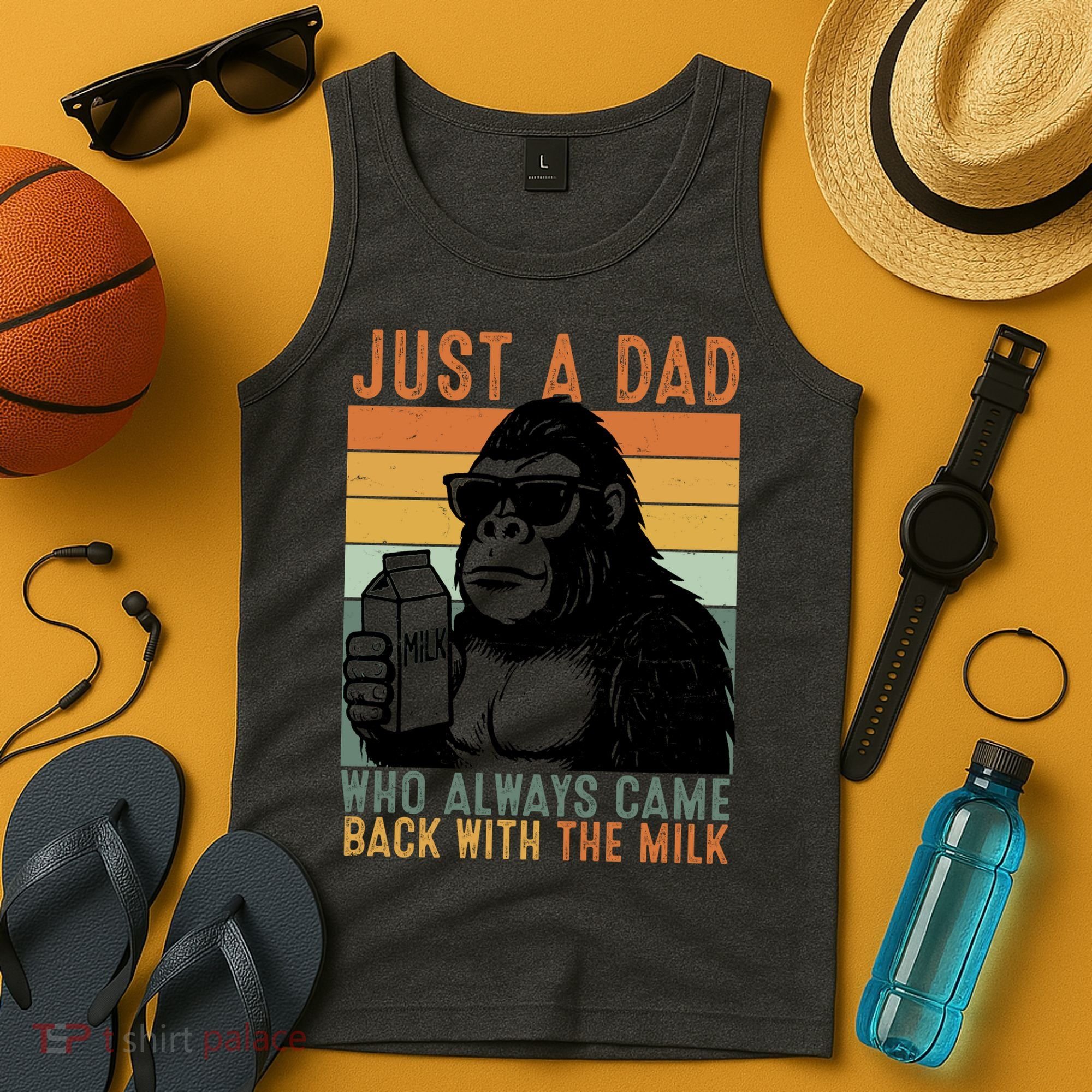 Bigfoot Just A Dad Who Always Came Back With The Milk Tank Top