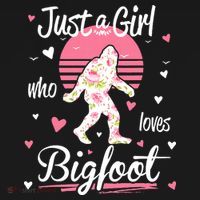 Bigfoot Just A Girl Who Loves Bigfoot Women's Hoodie thumb 2