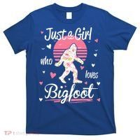 Bigfoot Just A Girl Who Loves Bigfoot T-Shirt thumb 0
