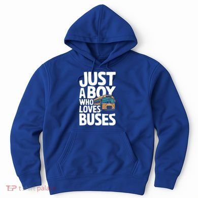 Bus Just A Who Loves Buses Cool Gift Hoodie