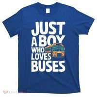 Bus Just A Who Loves Buses Cool Gift T-Shirt thumb 0