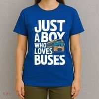 Bus Just A Who Loves Buses Cool Gift T-Shirt thumb 4
